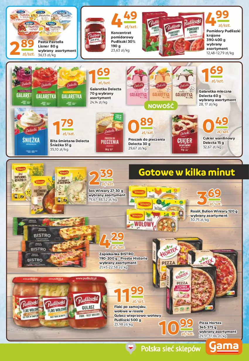 Gazetka promocyjna Gama - Gazetka Gama - ważna 27.06 do 09.07.2024 - strona 7 - produkty: Bulion, Cukier, Cukier wanilinowy, Delecta, Flaki, Flaki po zamojsku, Gala, Galaretka, Hortex, Koncentrat pomidorowy, Lion, Lisner, Pastella, Piec, Pizza, Pomidory, Proszek do pieczenia, Pudliszki, Rosół, Sos, Winiary, Zapiekanka