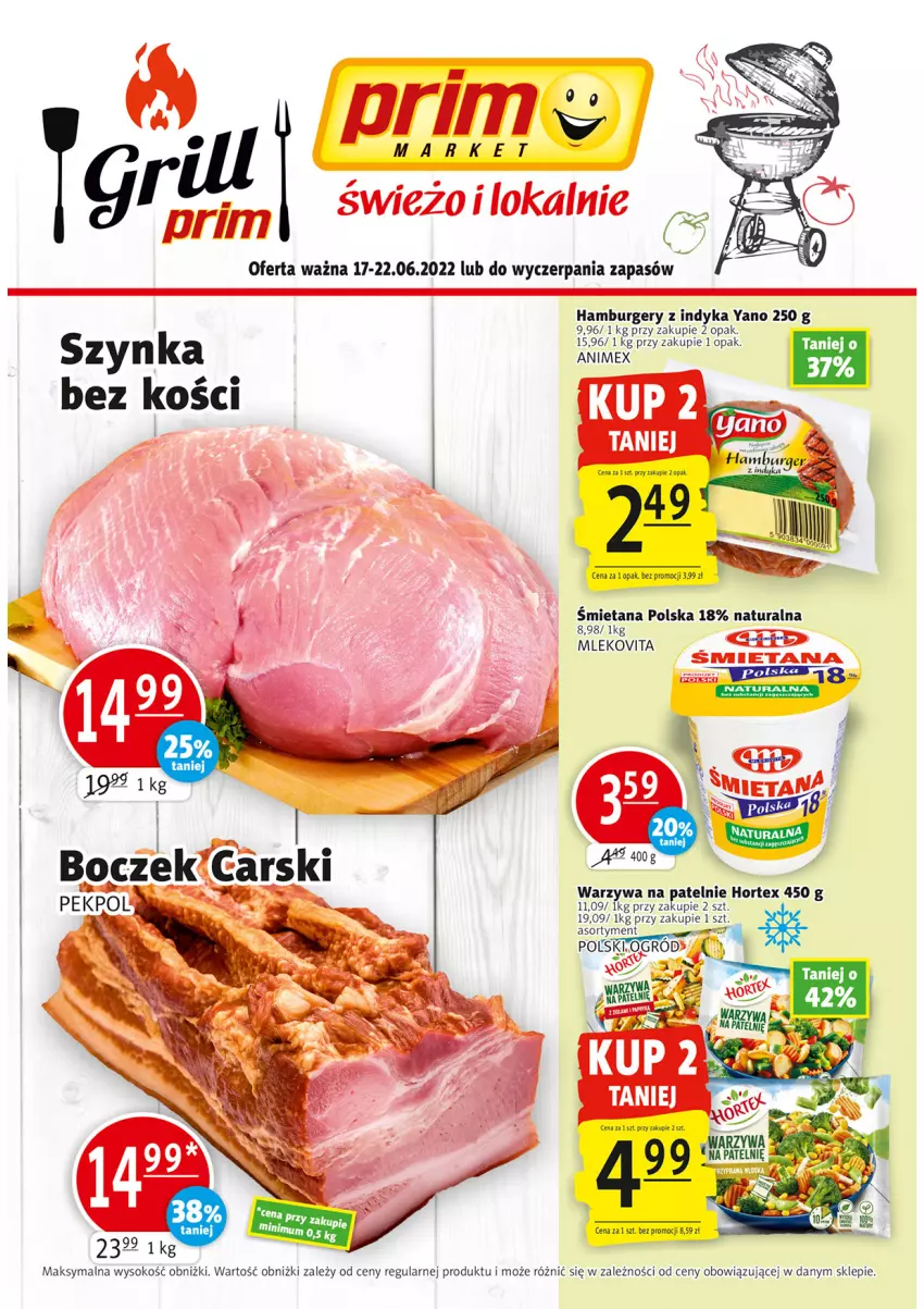 Gazetka promocyjna Prim Market - ważna 17.06 do 22.06.2022 - strona 1 - produkty: Burger, Fa, Hamburger, Hortex, Mleko, Mlekovita, Sok, Warzywa, Warzywa na patelnie