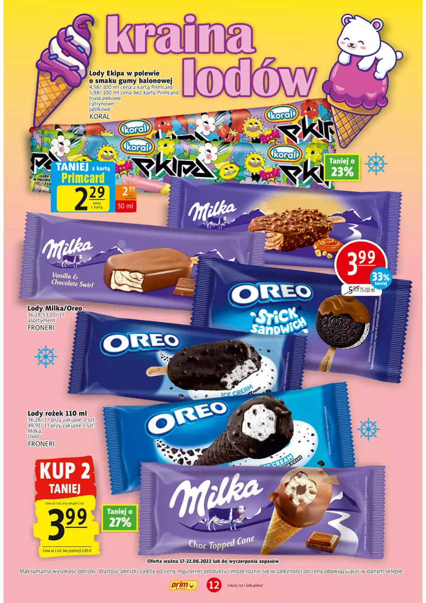 Gazetka promocyjna Prim Market - ważna 17.06 do 22.06.2022 - strona 12 - produkty: Lody, Milka, Oreo, Sok