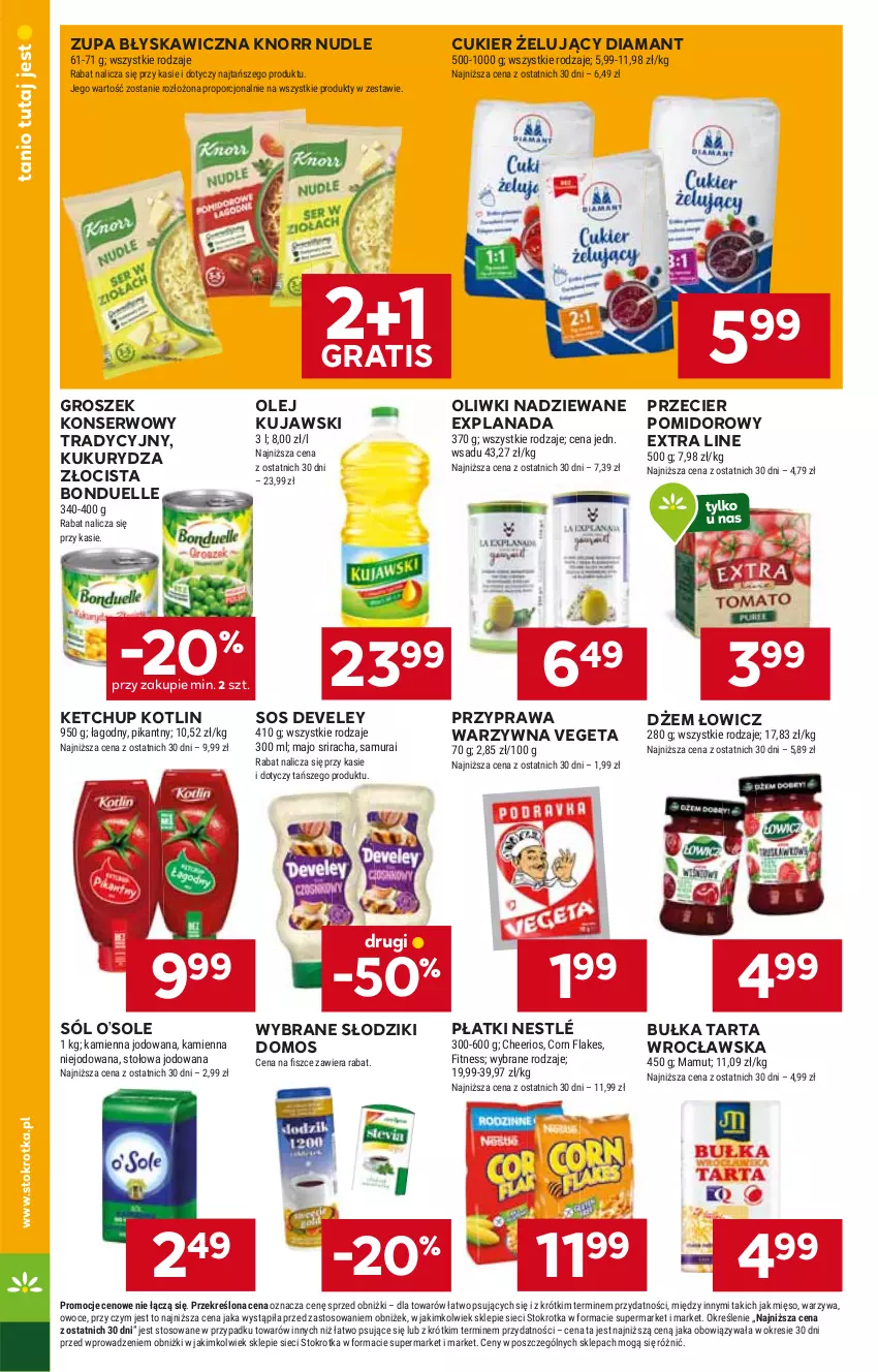 Gazetka promocyjna Stokrotka - Market - ważna 27.06 do 03.07.2024 - strona 10 - produkty: Bonduelle, Bułka, Bułka tarta, Cukier, Diamant, Dżem, Gra, Groszek, HP, Ketchup, Knorr, Kotlin, Kujawski, Kukurydza, LANA, Nestlé, Olej, Oliwki, Ser, Sól, Sos, SVR, Tarta, Vegeta, Zupa