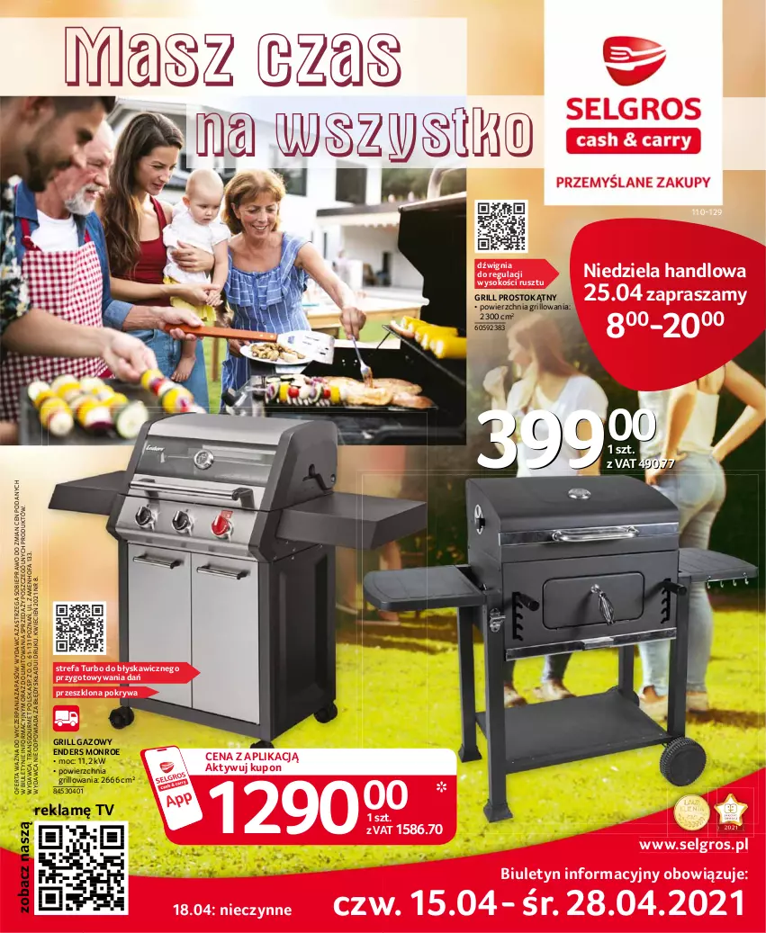 Gazetka promocyjna Selgros - Katalog Grill - ważna 15.04 do 28.04.2021 - strona 1 - produkty: Cień, Dźwig, Fa, Grill, Grill gazowy, LG, Pokrywa, Sok, Tran