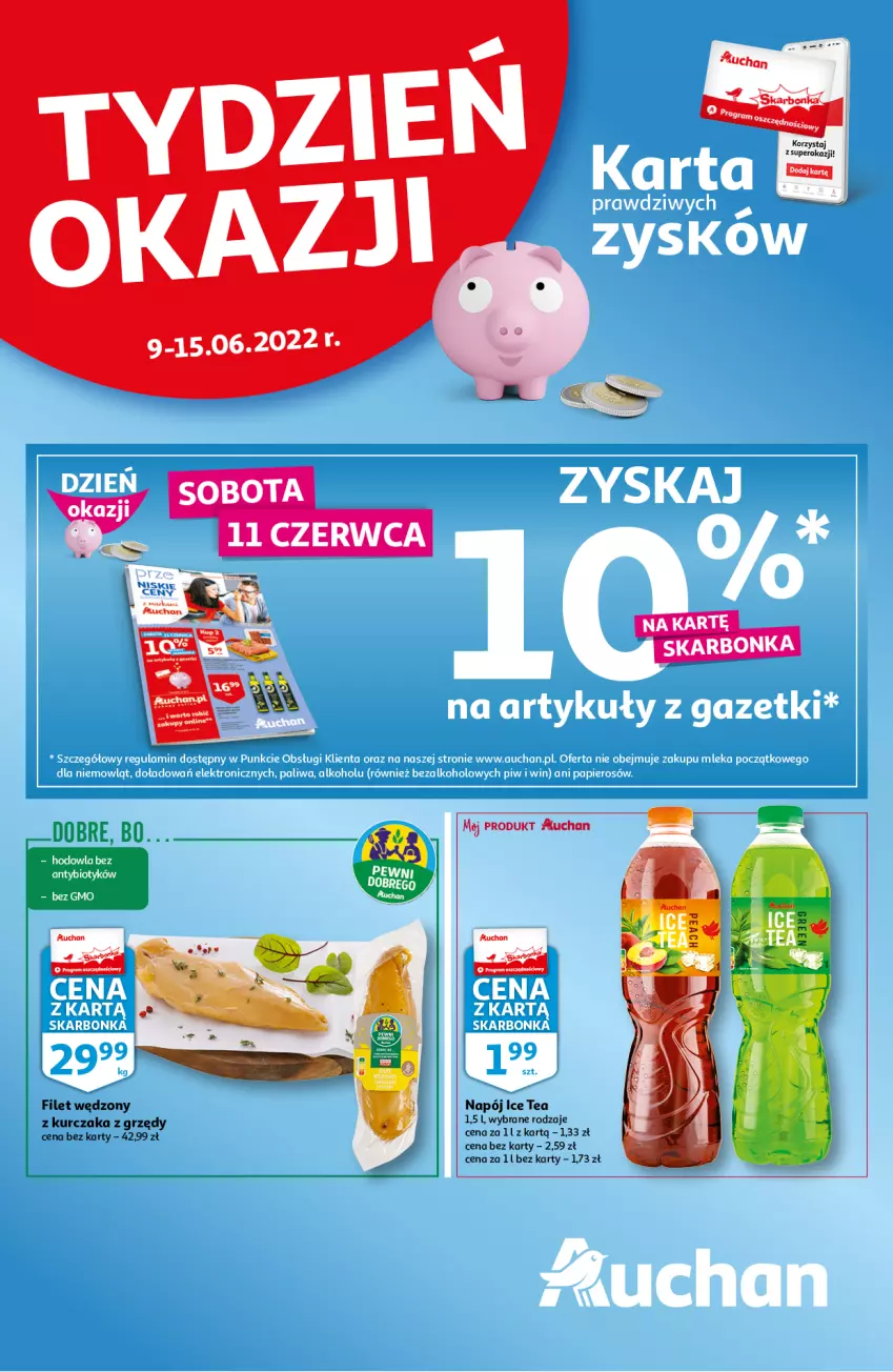 Gazetka promocyjna Auchan - Skarbonka #23 - ważna 09.06 do 15.06.2022 - strona 1 - produkty: Ice tea, Kurczak, Napój