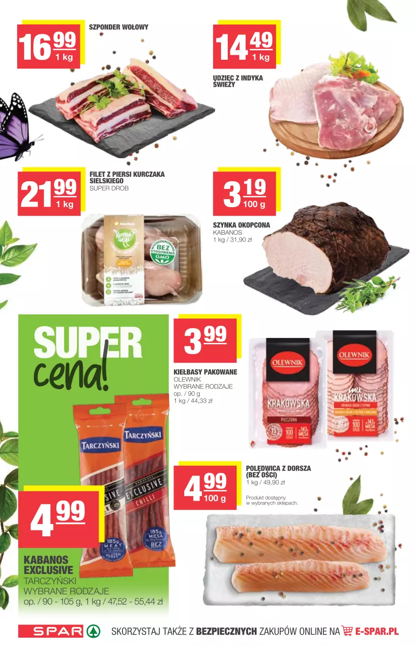 Gazetka promocyjna Spar - Spar - ważna 12.05 do 18.05.2021 - strona 4 - produkty: Dorsz, Filet z piersi kurczaka, Kabanos, Kurczak, Olewnik, Piec, Polędwica, Szponder wołowy, Szynka, Tarczyński