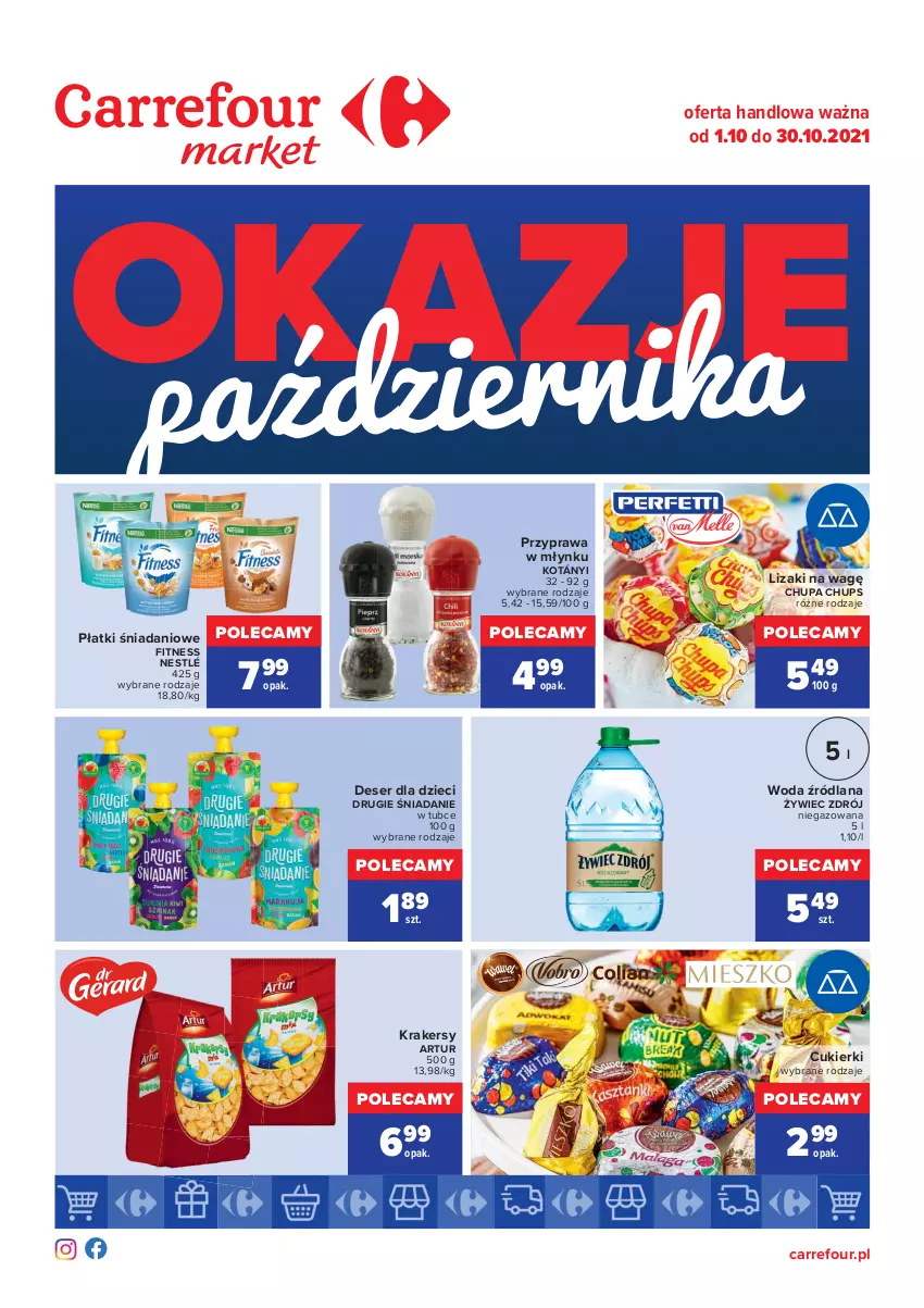 Gazetka promocyjna Carrefour - Gazetka Okazje października - ważna 01.10 do 30.10.2021 - strona 1 - produkty: Artur, Chupa Chups, Cukier, Cukierki, Danio, Deser, Dzieci, Kotányi, Krakersy, LANA, Lizaki, Nestlé, Ser, Woda