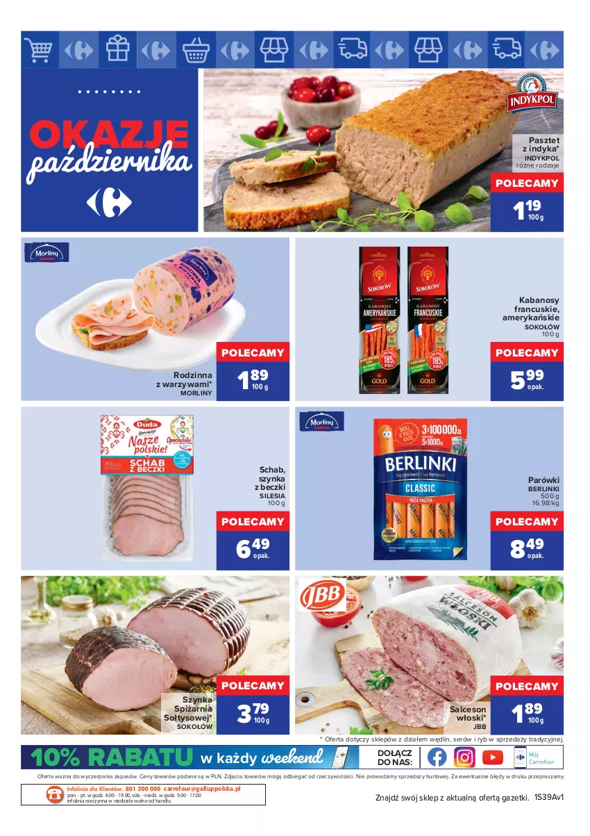 Gazetka promocyjna Carrefour - Gazetka Okazje października - ważna 01.10 do 30.10.2021 - strona 2 - produkty: Berlinki, Kabanos, Morliny, O nas, Parówki, Pasztet, Pasztet z indyka, Salceson, Ser, Sok, Sokołów, Szynka, Szynka z beczki, Warzywa