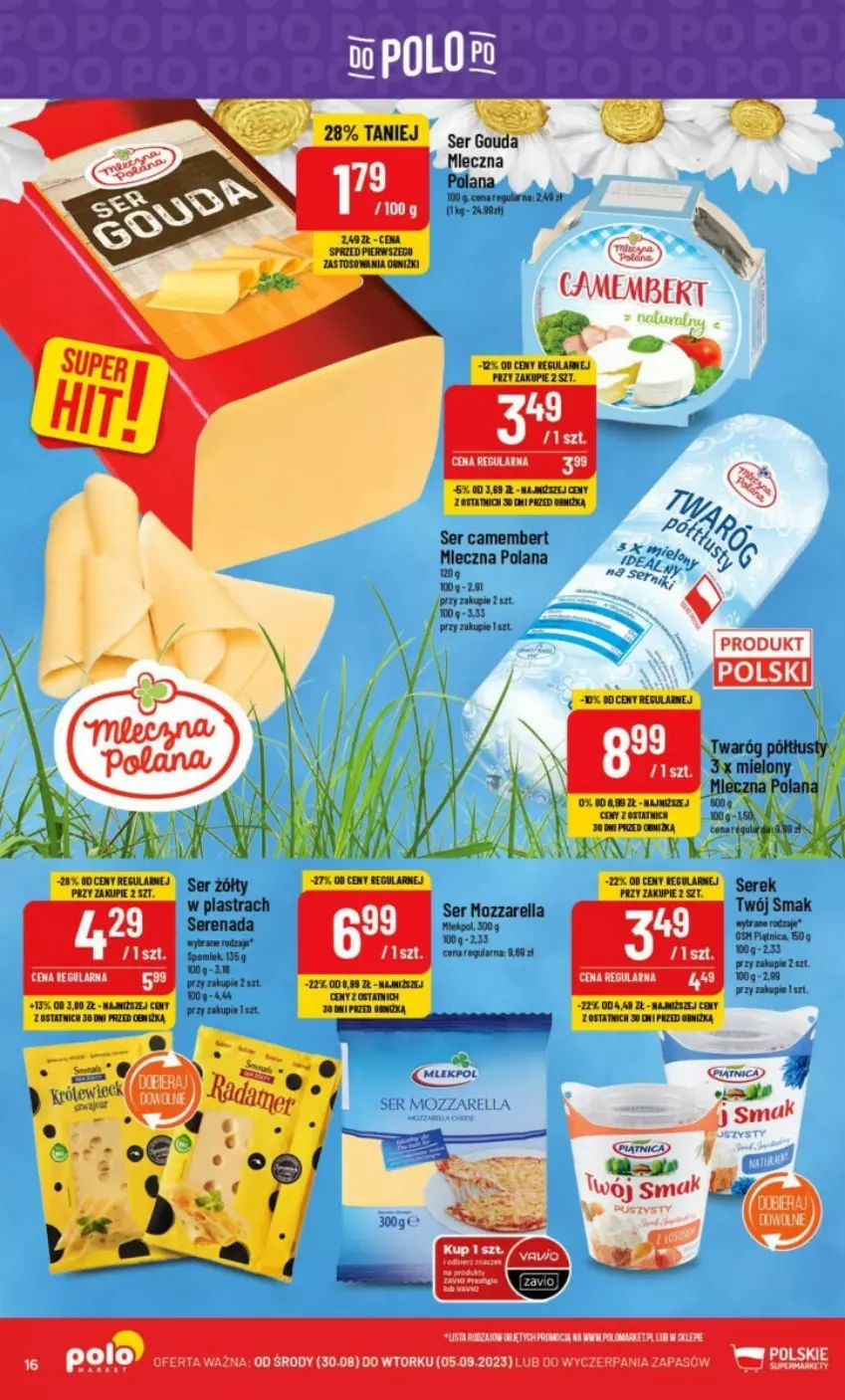 Gazetka promocyjna PoloMarket - ważna 30.08 do 05.09.2023 - strona 8 - produkty: Camembert, Gouda, LANA, Mozzarella, Ser, Serek, Twaróg, Twaróg półtłusty, Twój Smak