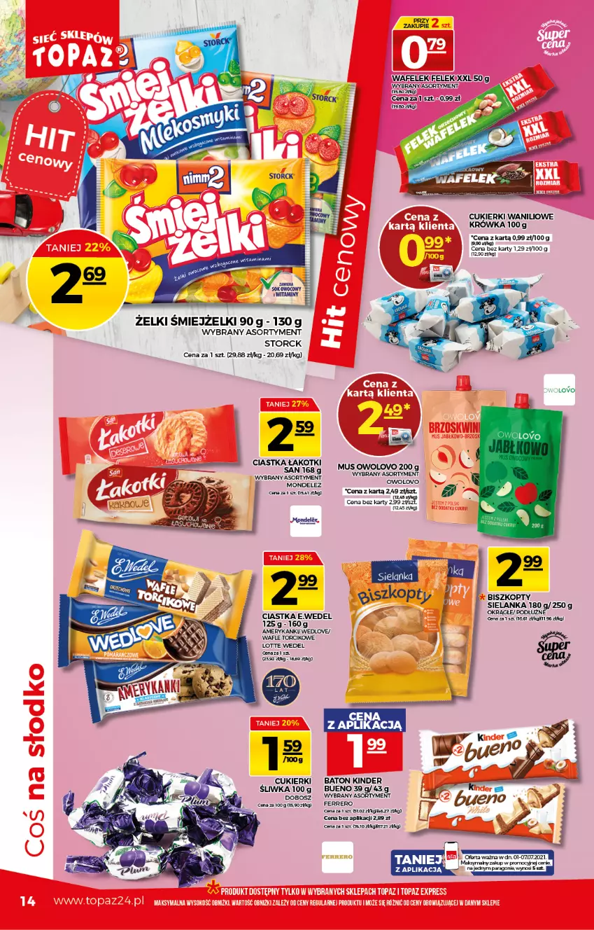 Gazetka promocyjna Topaz - Gazetka - ważna 01.07 do 07.07.2021 - strona 14 - produkty: Baton, Biszkopty, Ciastka, Cukier, Cukierki, Kinder, Kinder Bueno, Mus, Wafelek, Wafle