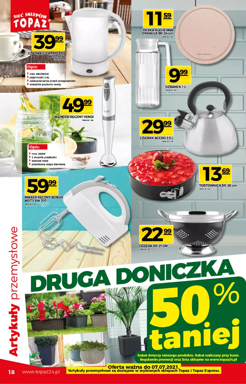 Gazetka promocyjna Topaz - Gazetka - ważna 01.07 do 07.07.2021 - strona 18 - produkty: Acer, Ba!, Blender, Czajnik, Nike, Noż, Piec, Top, Tortownica