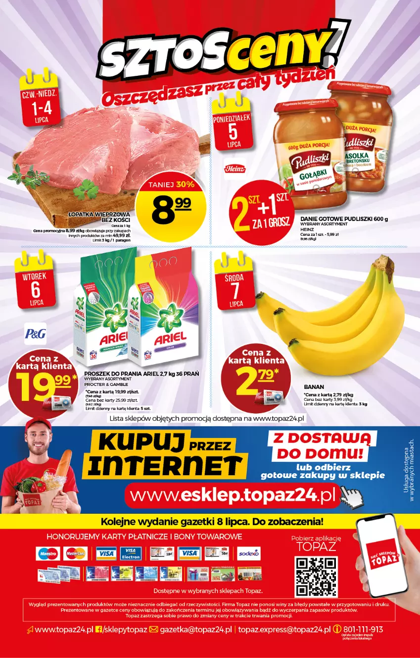 Gazetka promocyjna Topaz - Gazetka - ważna 01.07 do 07.07.2021 - strona 20 - produkty: Ariel, Danie gotowe, Heinz, Olej, Proszek do prania, Pudliszki, Top