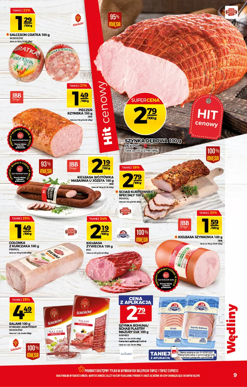 Gazetka promocyjna Topaz - Gazetka - ważna 01.07 do 07.07.2021 - strona 9 - produkty: Fa, Gra, Kiełbasa, Kurczak, Pekpol, Piec, Salami, Salceson, Sok, Sokołów, Szynka