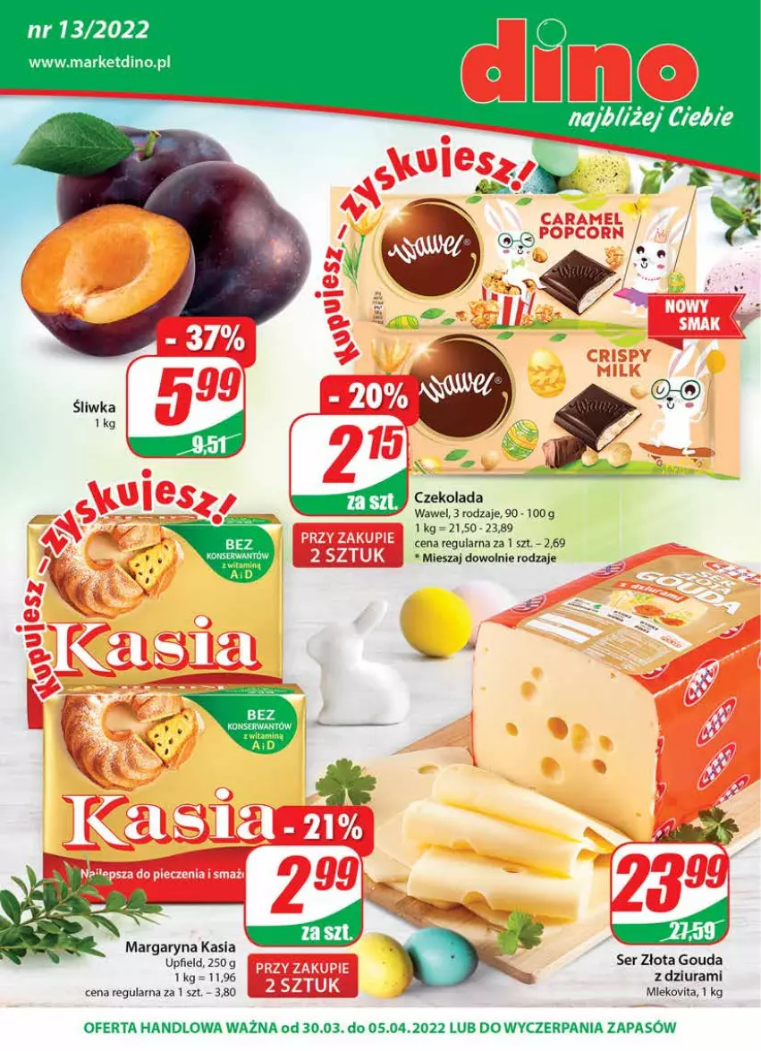 Gazetka promocyjna Dino - Gazetka - ważna 30.03 do 05.04.2022 - strona 1 - produkty: Czekolada, Gouda, JBL, Kasia, Margaryna, Mleko, Mlekovita, Popcorn, Ser, Wawel