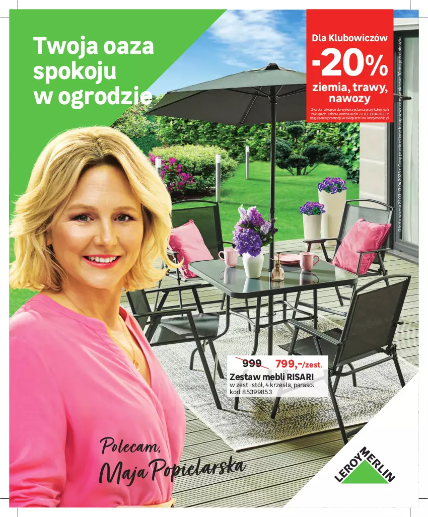 Gazetka promocyjna Leroy Merlin - Gazetka Leroy Merlin - ważna 23.03 do 13.04.2023 - strona 1 - produkty: Olej, Parasol, Stół