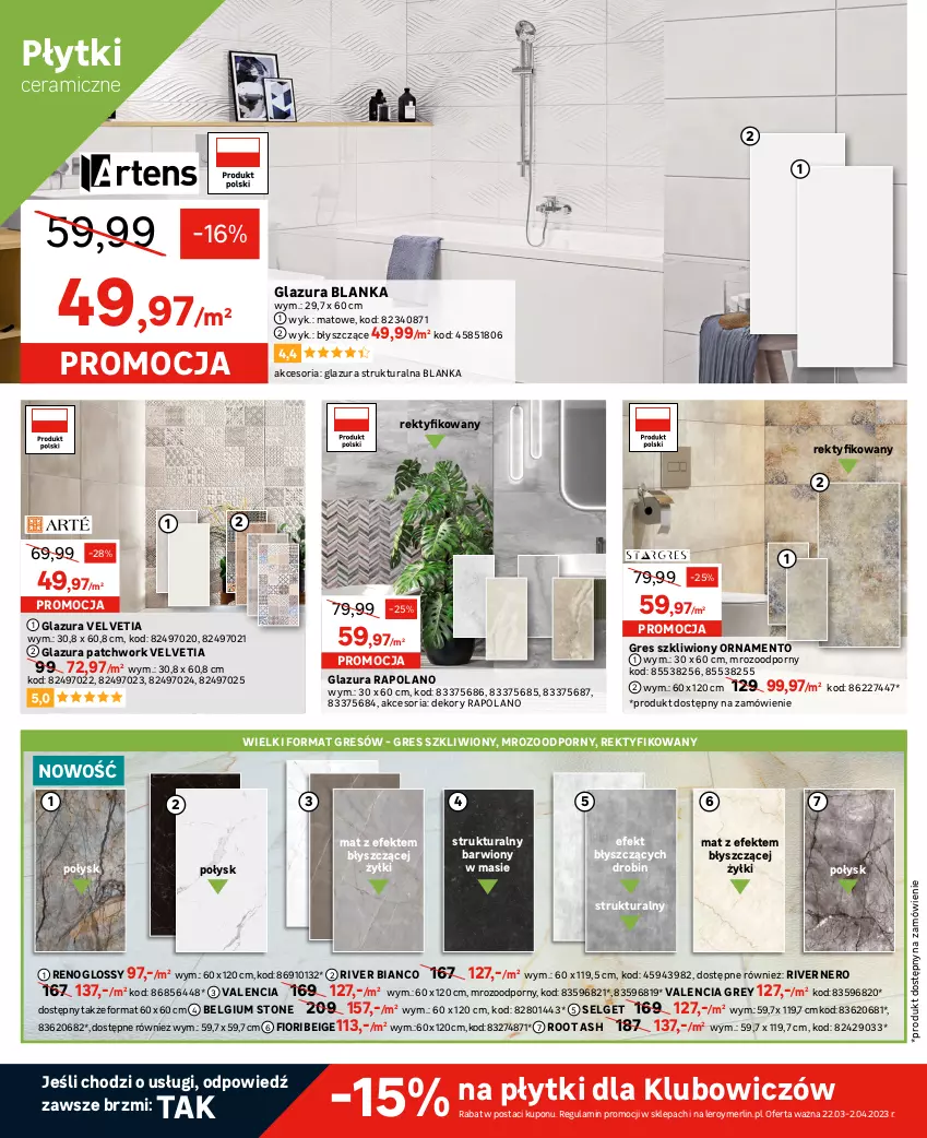 Gazetka promocyjna Leroy Merlin - Gazetka Leroy Merlin - ważna 23.03 do 13.04.2023 - strona 20 - produkty: Fa, Gin, Glazura, Gra, Gres, Gres szkliwiony, Lazur, LG, Płytka, Por, Top, Velvet