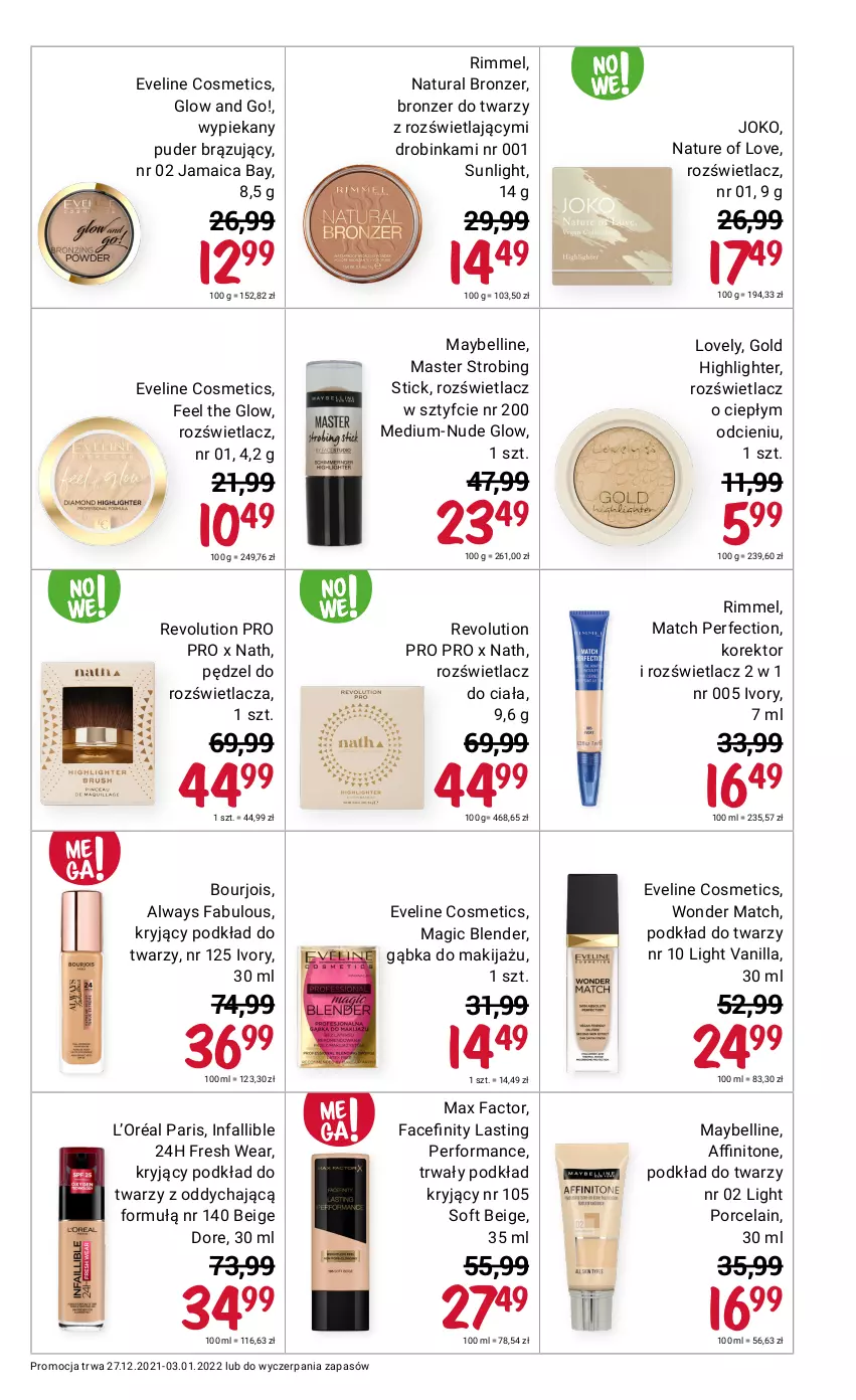 Gazetka promocyjna Rossmann - Makijaż - ważna 01.01 do 03.01.2022 - strona 3 - produkty: Always, Bell, Blender, Bourjois, Bronzer, Eveline, Fa, Inka, L’Oréal, Lovely, Makijaż, Max Factor, Maybelline, Podkład, Podkład do twarzy, Por, Puder, Rozświetlacz