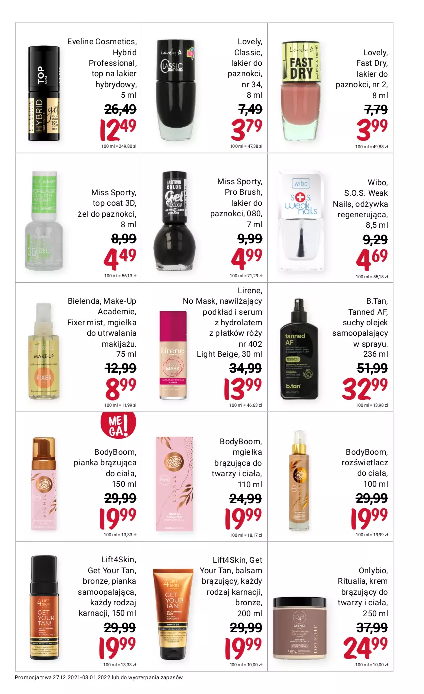 Gazetka promocyjna Rossmann - Makijaż - ważna 01.01 do 03.01.2022 - strona 7 - produkty: Bielenda, Body, Eveline, Fa, Hydrolat, Lakier, Lakier do paznokci, Lakier hybrydowy, Lirene, Lovely, Makijaż, Miss Sporty, Odżywka, Olej, Podkład, Por, Rozświetlacz, Rum, Ser, Serum, Sport, Top, Wibo