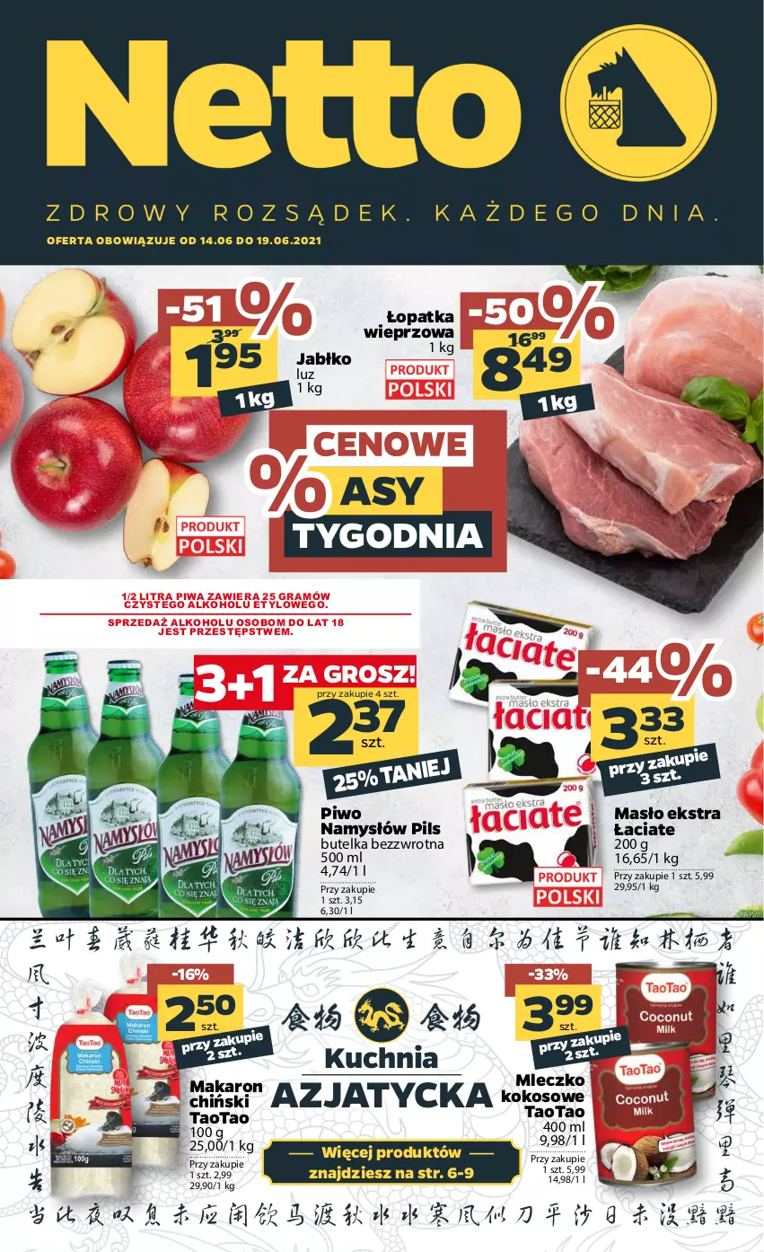 Gazetka promocyjna Netto - Gazetka spożywcza - ważna 14.06 do 19.06.2021 - strona 1 - produkty: Gra, Kokos, Kuchnia, Makaron, Makaron chiński, Masło, Mleczko, Namysłów, Piwa, Piwo, TaoTao