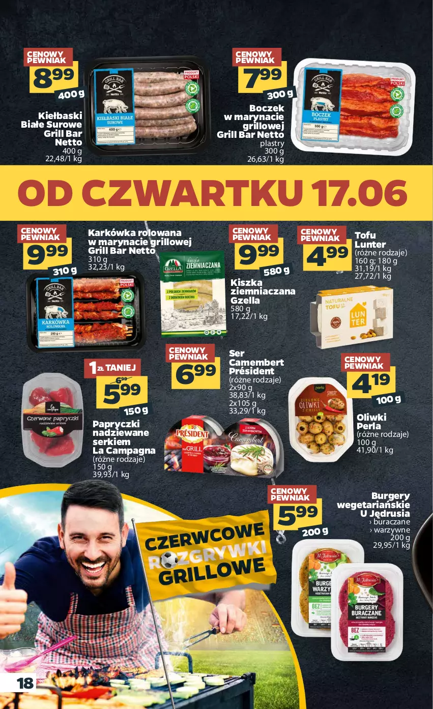 Gazetka promocyjna Netto - Gazetka spożywcza - ważna 14.06 do 19.06.2021 - strona 18 - produkty: Boczek, Burger, Camembert, Grill, Kiełbaski białe, Oliwki, Papryczki nadziewane, Président, Ser, Tofu