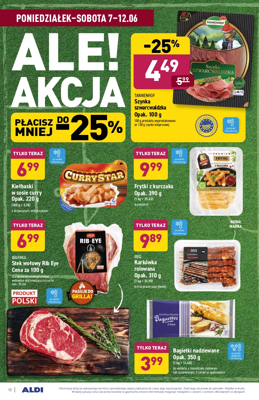 Gazetka promocyjna Aldi - ważna 07.06 do 12.06.2021 - strona 10 - produkty: Frytki, Grill, Kurczak, Sos, Stek, Stek wołowy, Szynka, Tera, Wołowina