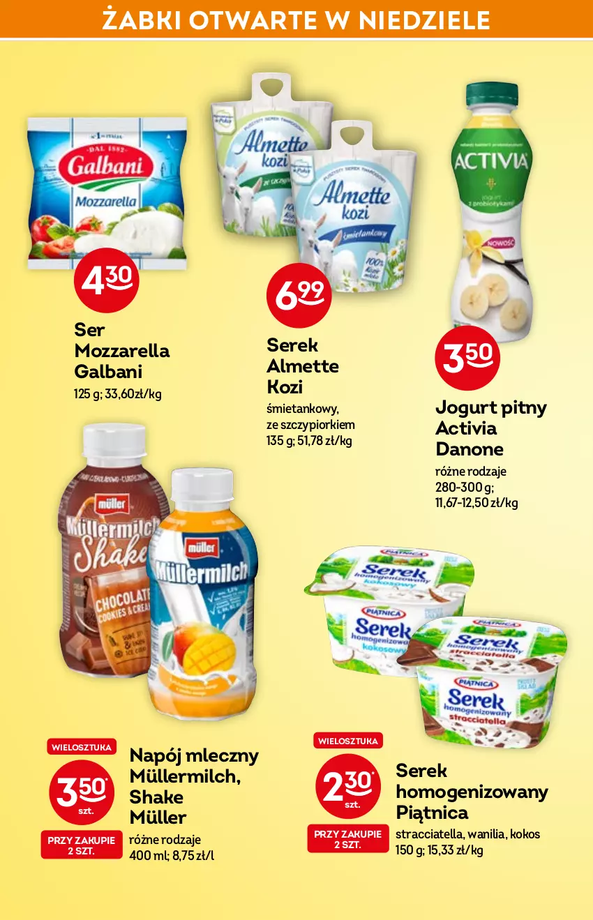 Gazetka promocyjna Żabka - ważna 30.03 do 12.04.2022 - strona 30 - produkty: Activia, Almette, Danone, Galbani, Jogurt, Jogurt pitny, Kokos, Mozzarella, Müller, Müllermilch, Napój, Napój mleczny, Piątnica, Ser, Serek, Serek homogenizowany