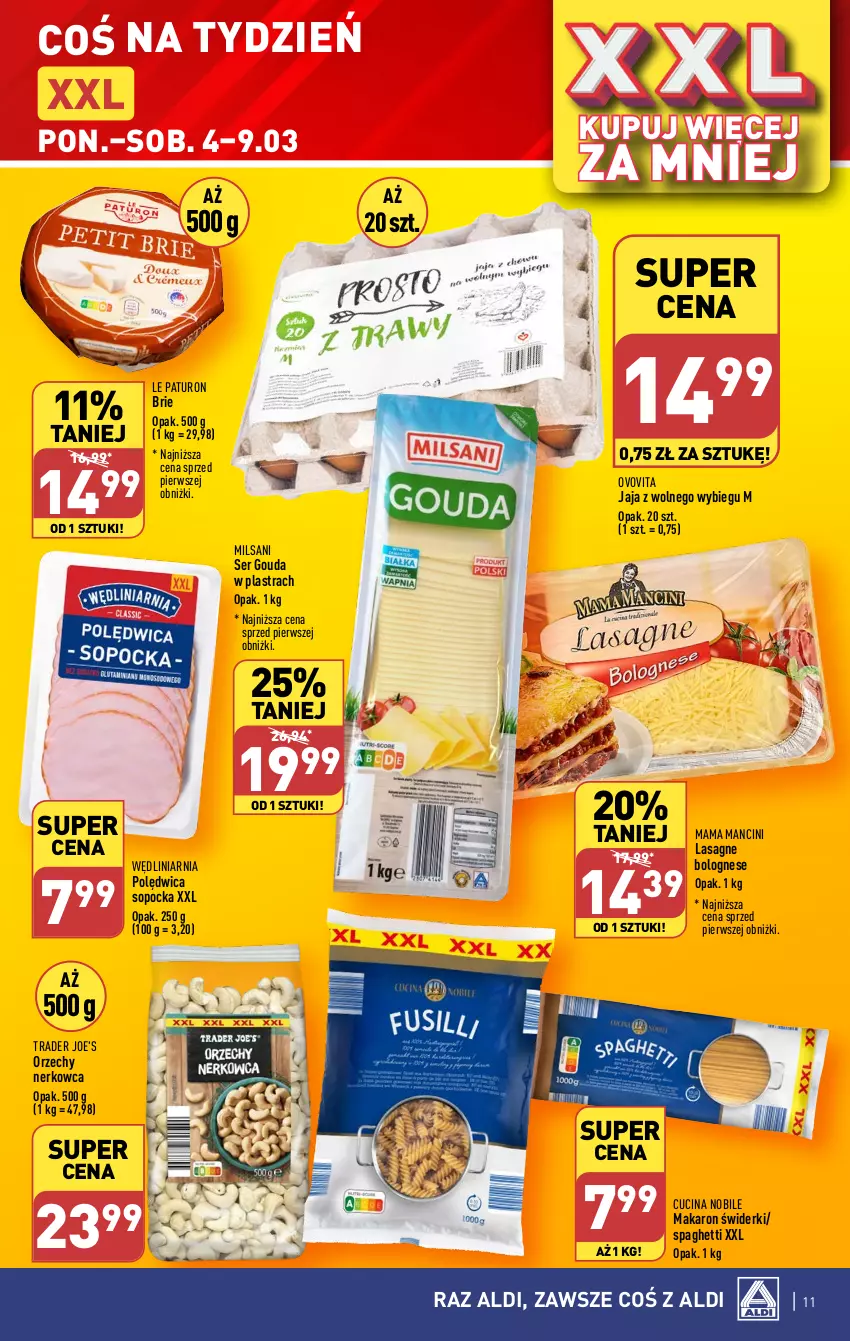 Gazetka promocyjna Aldi - Pełna oferta - ważna 04.03 do 09.03.2024 - strona 11 - produkty: Brie, Gouda, Jaja, Jaja z wolnego wybiegu, Lasagne, Lasagne bolognese, Makaron, Polędwica, Ser, Spaghetti