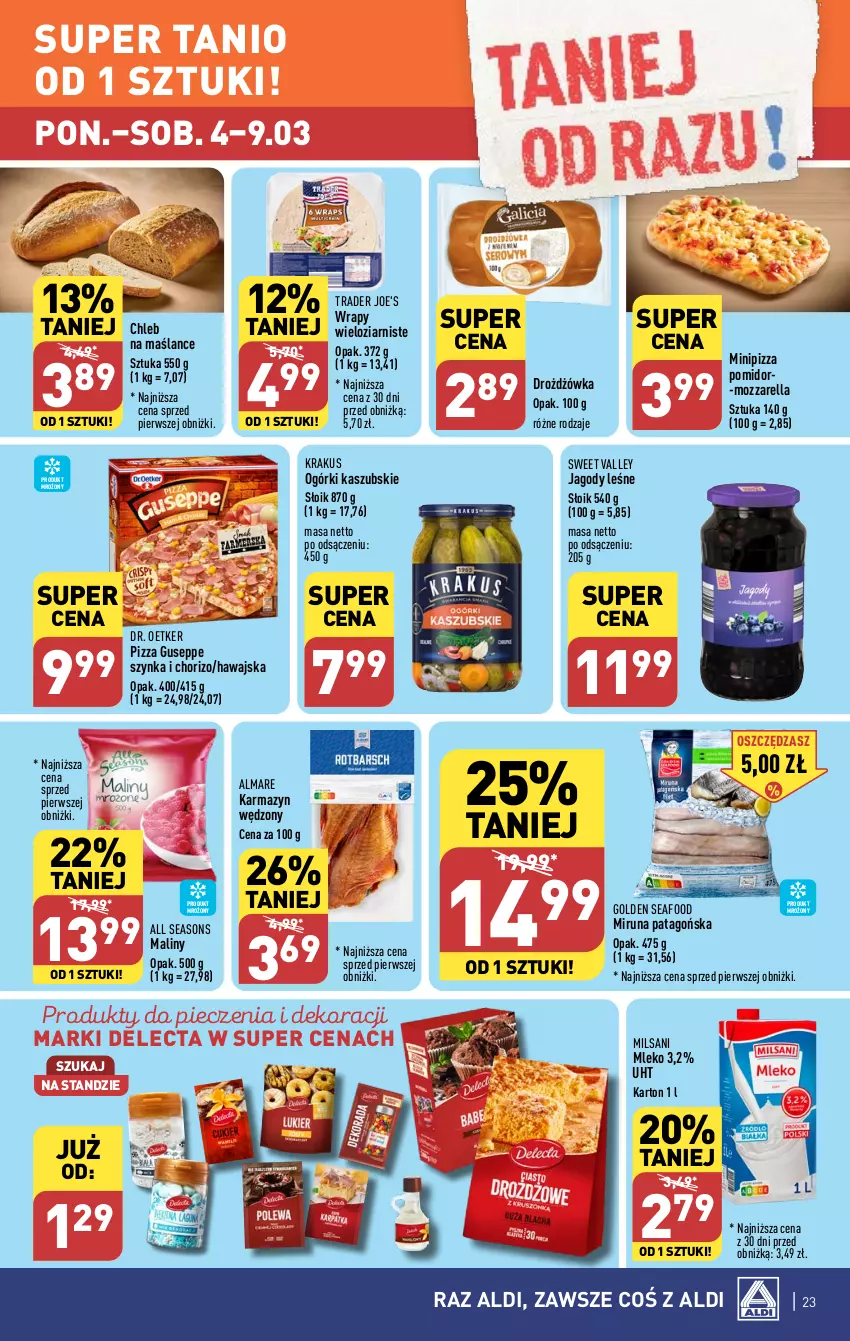 Gazetka promocyjna Aldi - Pełna oferta - ważna 04.03 do 09.03.2024 - strona 23 - produkty: All Seasons, Chleb, Delecta, Dr. Oetker, Golden Seafood, Jagody, Karmazyn wędzony, Krakus, Maliny, Miruna, Mleko, Mozzarella, Piec, Pizza, Szynka, Tago