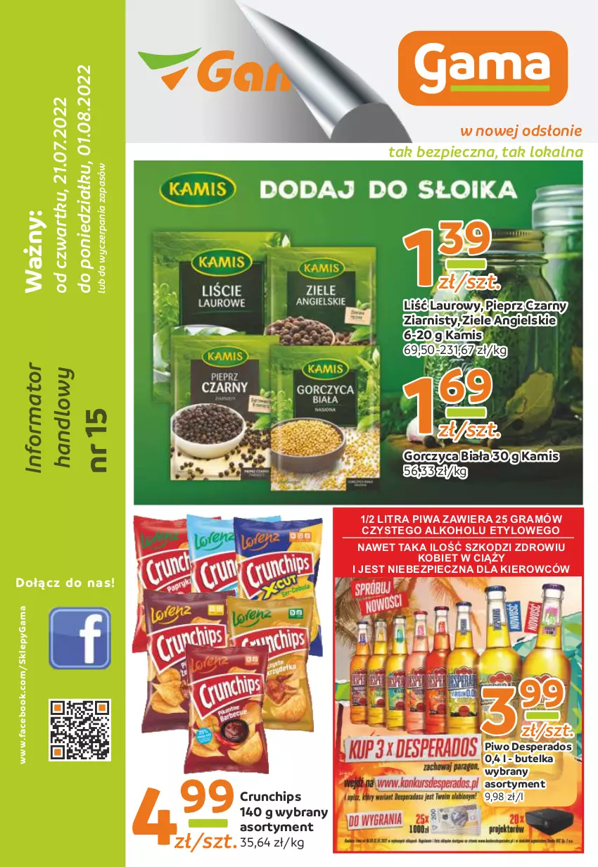 Gazetka promocyjna Gama - Gazetka Gama - ważna 01.08.2022 do 21.07.2023 - strona 1 - produkty: Crunchips, Desperados, Fa, Gra, Kamis, Laur, O nas, Piec, Pieprz, Piwa, Piwo, Ziele angielskie