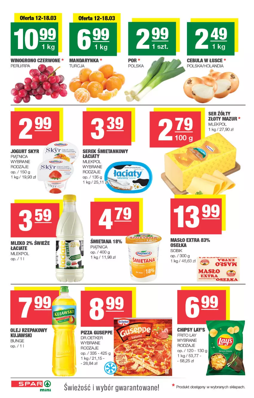 Gazetka promocyjna Spar - Spar-Mini - ważna 09.03 do 19.03.2025 - strona 2 - produkty: Cebula, Chipsy, Gra, Jogurt, Kujawski, Masło, Mleko, Olej, Olej rzepakowy, Piątnica, Pizza, Ser, Serek, Wino, Złoty Mazur