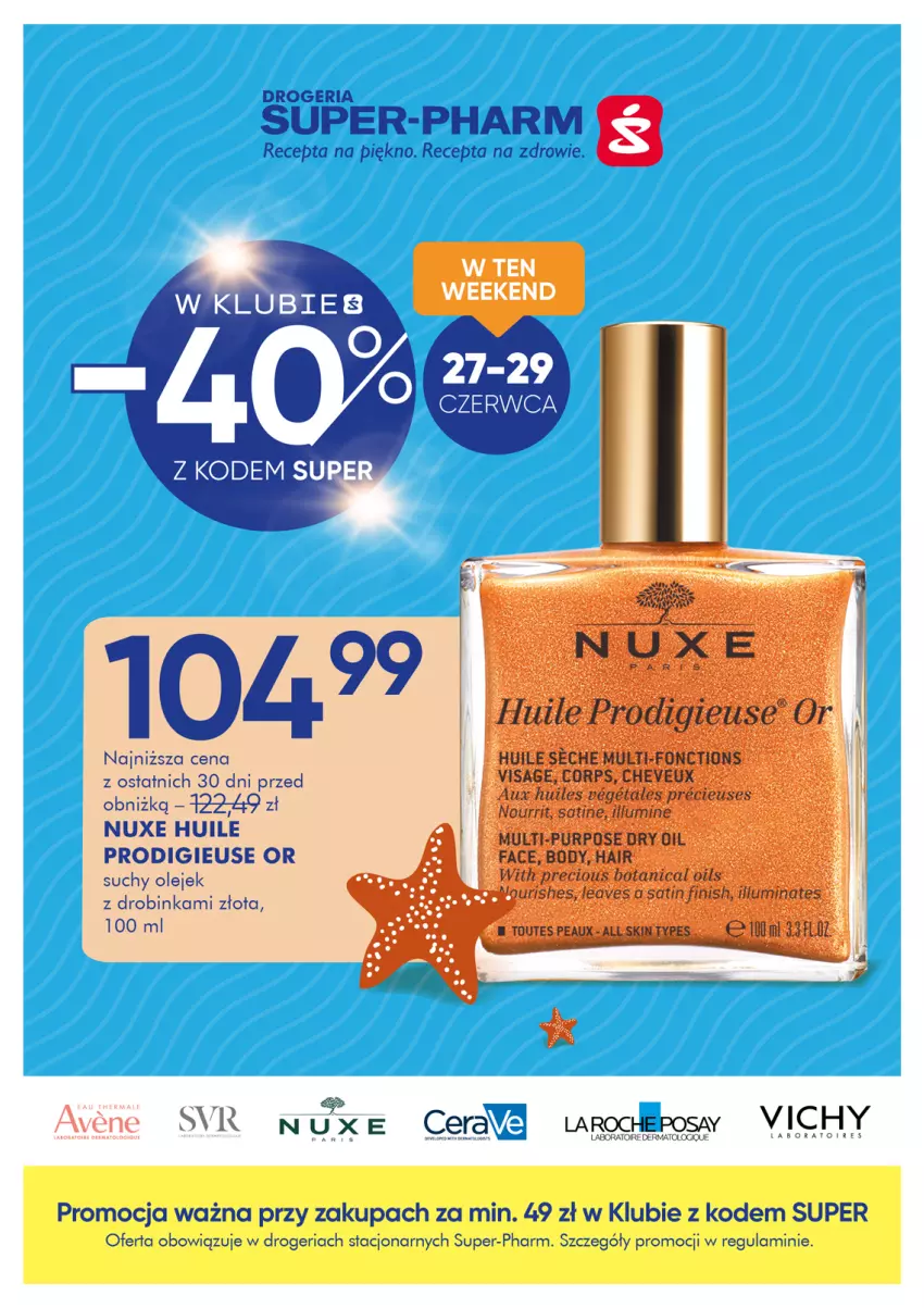 Gazetka promocyjna Super Pharm - Gazetka - ważna 27.06 do 29.06.2025 - strona 3 - produkty: Inka, Nuxe, Olej, SVR, Vichy, Zdrowie