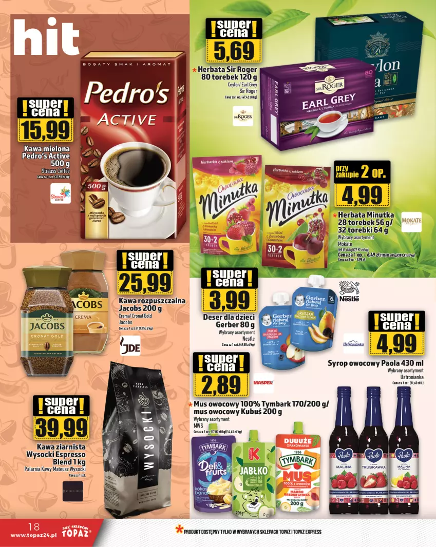 Gazetka promocyjna Topaz - Gazetka - ważna 20.06 do 26.06.2024 - strona 18 - produkty: Earl Grey, Gerber, Herbata, Jacobs, Kubuś, Mus, Paola, Syrop, Top, Tymbark