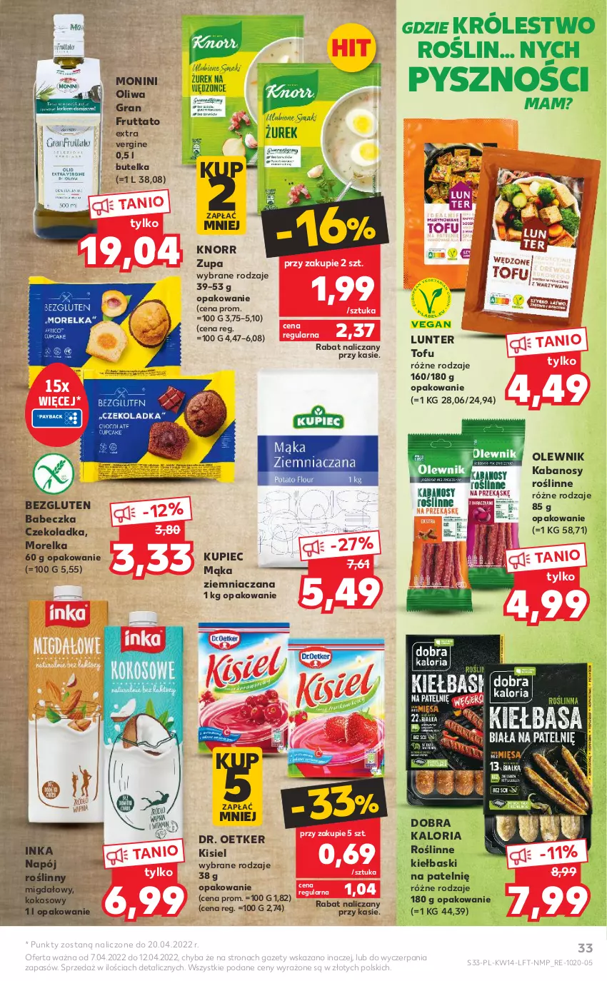 Gazetka promocyjna Kaufland - OFERTA TYGODNIA - ważna 07.04 do 12.04.2022 - strona 33 - produkty: Dr. Oetker, Gin, Gra, Inka, Kabanos, Kisiel, Knorr, Kokos, Kupiec, Mąka, Monini, Napój, Napój roślinny, Olewnik, Piec, Roślinne kiełbaski, Tofu, Zupa