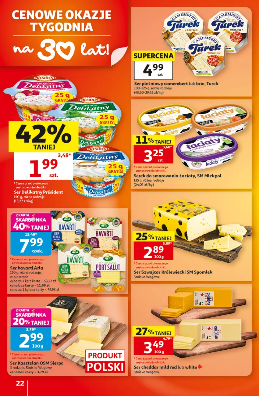 Gazetka promocyjna Auchan - Gazetka 30 Lat Hipermarket Auchan - ważna 10.09 do 16.09.2026 - strona 22 - produkty: Brie, Camembert, Cheddar, Havarti, Kasztelan, Rama, Ser, Ser Kasztelan, Ser pleśniowy, Serek