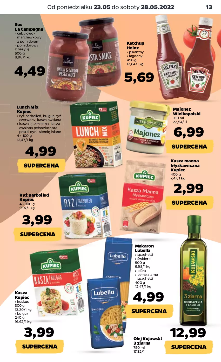 Gazetka promocyjna Netto - Gazetka spożywcza 23.05-28.05 - ważna 23.05 do 28.05.2022 - strona 13 - produkty: Bazyl, Bell, Bella, Bulgur, Heinz, Kasza, Kasza jęczmienna, Ketchup, Kujawski, Kupiec, Kuskus, LG, Lubella, Majonez, Makaron, Olej, Pestki dyni, Piec, Ryż, Ryż parboiled, Sos, Spaghetti