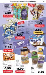 Gazetka promocyjna Netto - Gazetka spożywcza 23.05-28.05 - Gazetka - ważna od 28.05 do 28.05.2022 - strona 11 - produkty: Dawtona, Mus, Gry, Primavika, Wafelek, Wafle, Czekolada, Prima, Popcorn, Toffifee, Knoppers, Masło, Milka, Kokos, Masło orzechowe