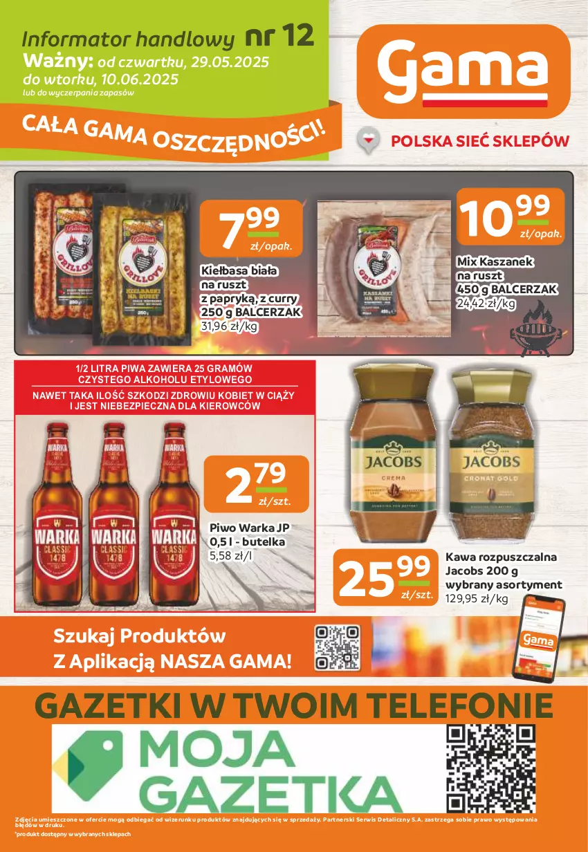 Gazetka promocyjna Gama - Gazetka Gama - ważna 29.05 do 10.06.2025 - strona 12 - produkty: Gra, Jacobs, Kasza, Kawa, Kawa rozpuszczalna, Kiełbasa, Kiełbasa biała, Piec, Piwa, Piwo, Ser, Telefon, Warka