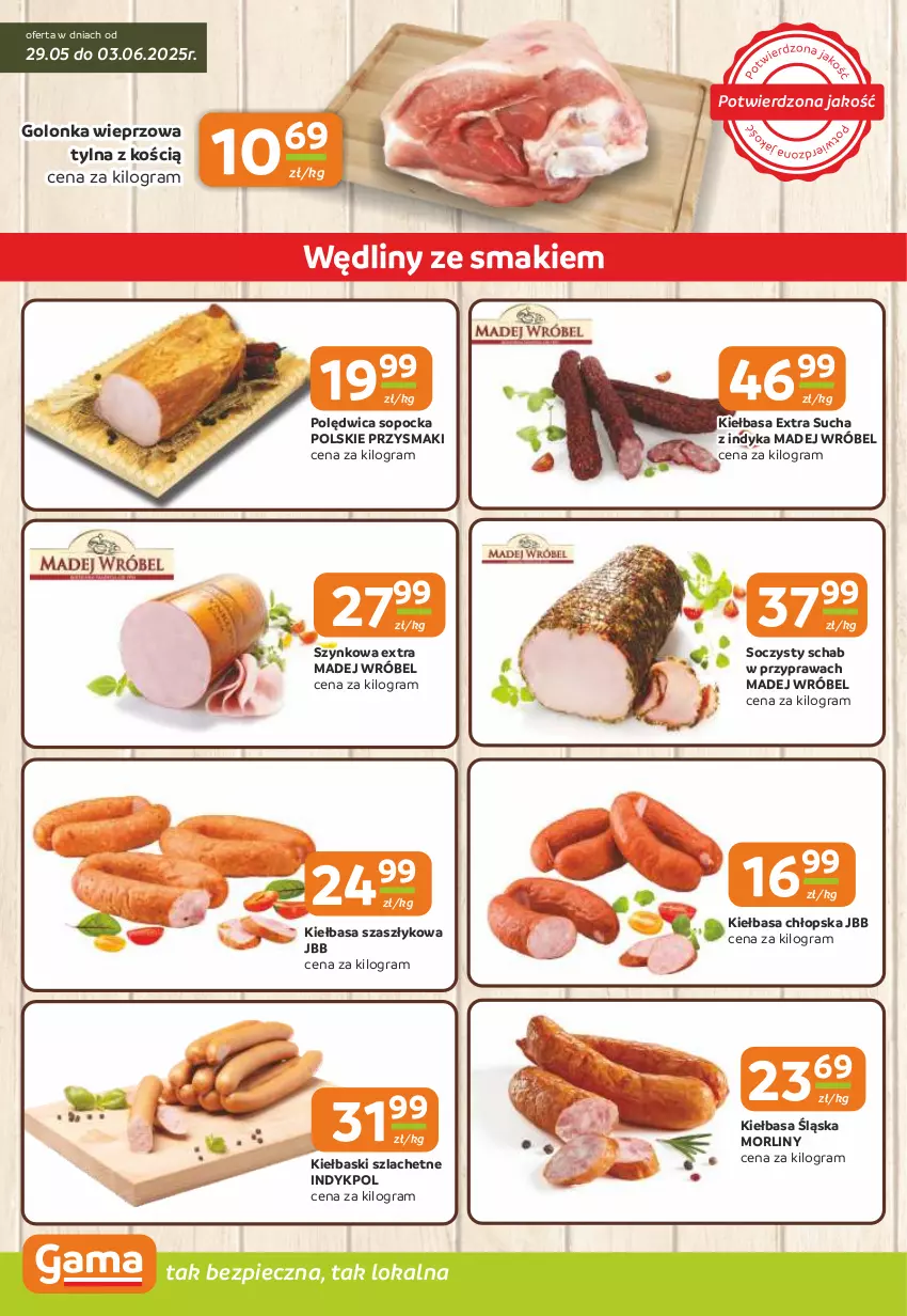 Gazetka promocyjna Gama - Gazetka Gama - ważna 29.05 do 10.06.2025 - strona 2 - produkty: Golonka wieprzowa, Gra, Kiełbasa, Kiełbasa śląska, Madej Wróbel, Morliny, Piec, Polędwica, Przysmaki