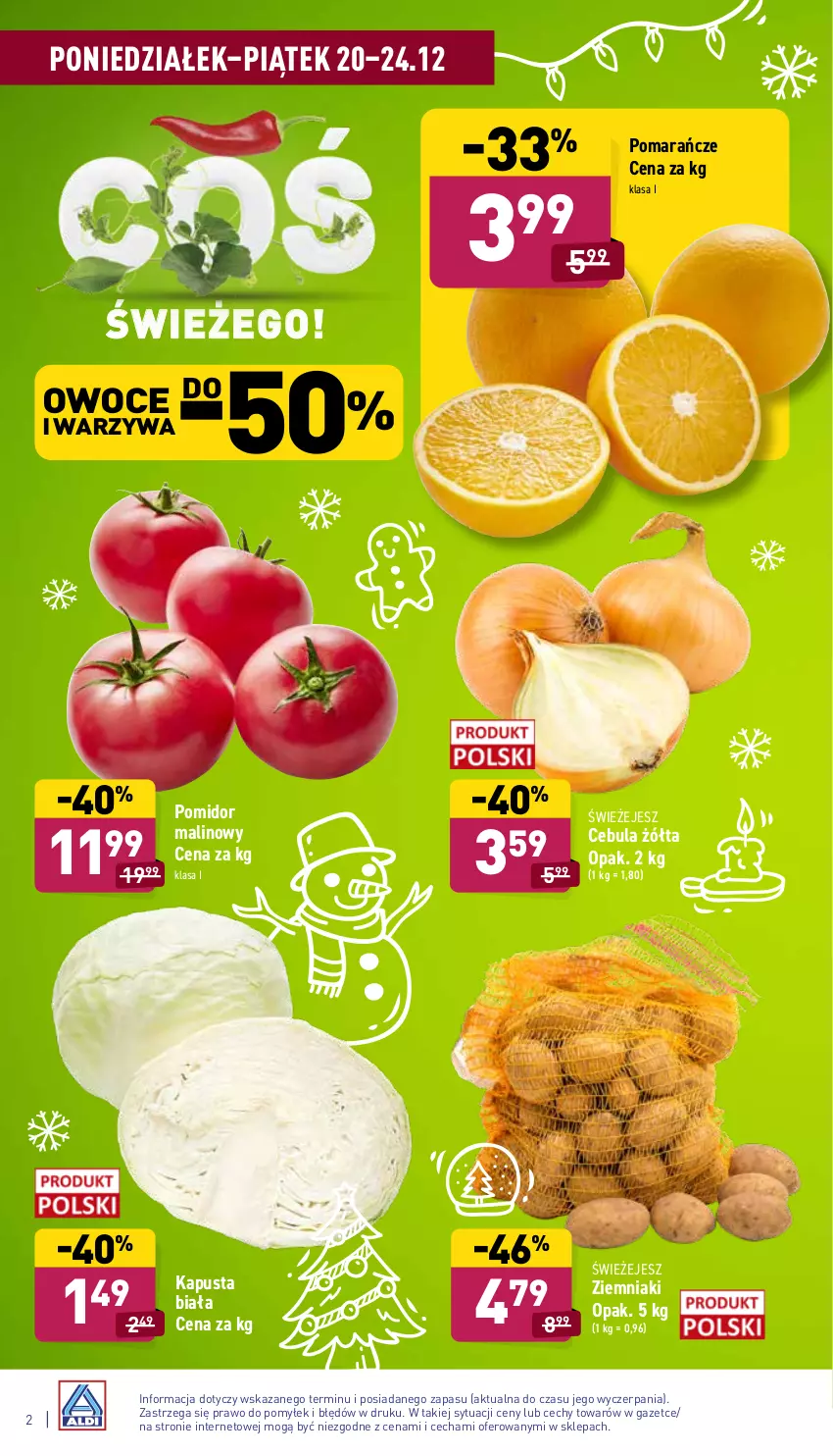 Gazetka promocyjna Aldi - Katalog spożywczy - ważna 20.12 do 24.12.2021 - strona 2 - produkty: Cebula, Owoce, Pomarańcze, Pomidor malinowy, Warzywa, Ziemniaki