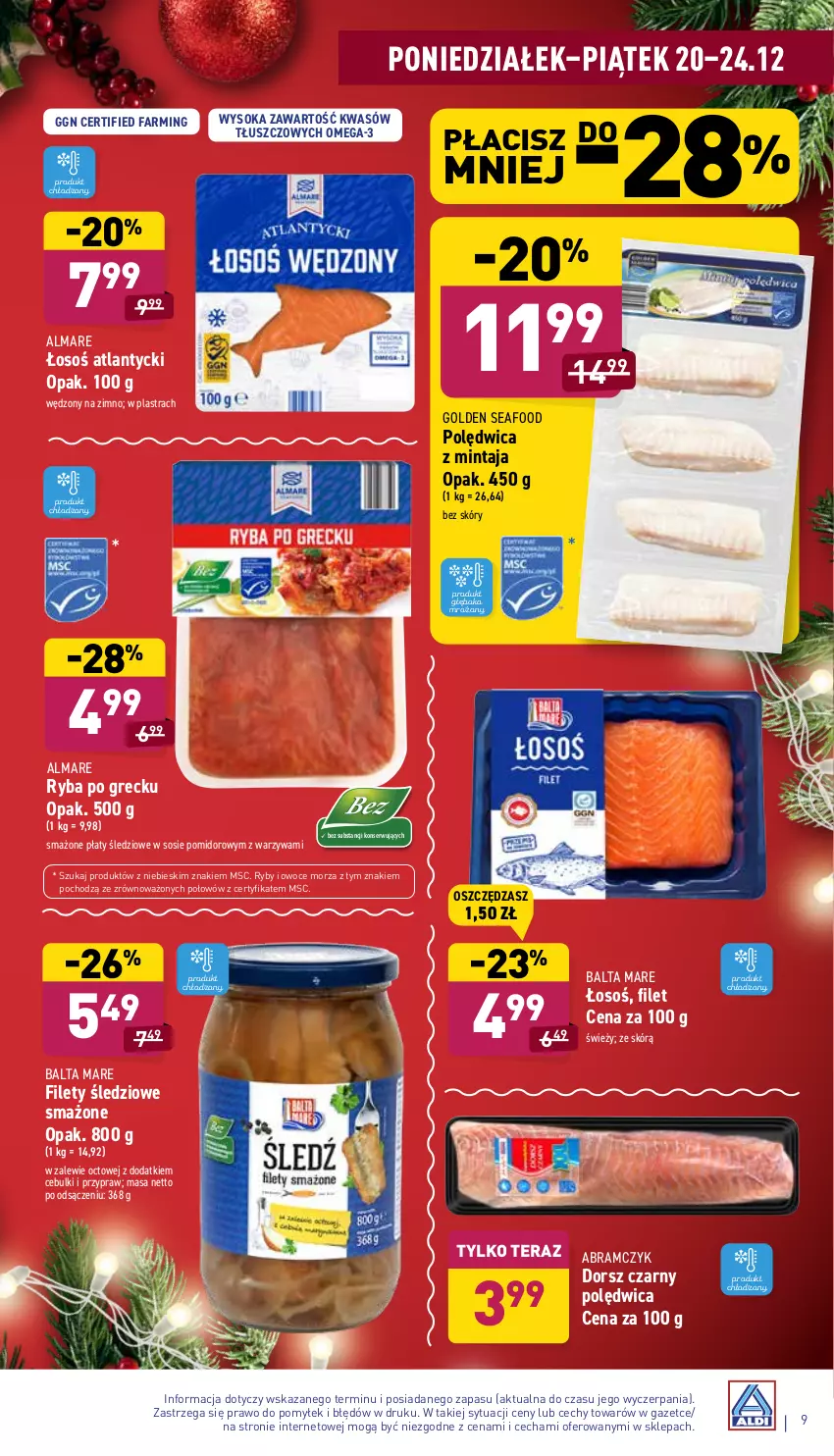 Gazetka promocyjna Aldi - Katalog spożywczy - ważna 20.12 do 24.12.2021 - strona 9 - produkty: Balta Mare, Dorsz, Fa, Golden Seafood, Mintaj, Owoce, Owoce morza, Płaty śledziowe, Polędwica, Ryba, Ryba po grecku, Ryby i owoce morza, Ser, Sok, Sos, Tera, Warzywa