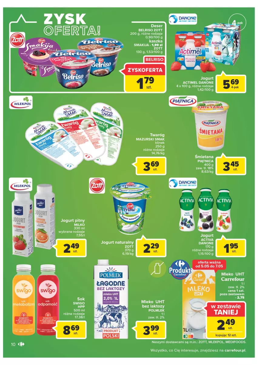 Gazetka promocyjna Carrefour - Gazetka Carrefour ZyskOferty - ważna 04.05 do 14.05.2022 - strona 10 - produkty: Actimel, Belriso, Danone, Deser, HP, Jogurt, Jogurt naturalny, Jogurt pitny, Mleko, Por, Ser, Smakija, Sok, Sony, Twaróg, Zott