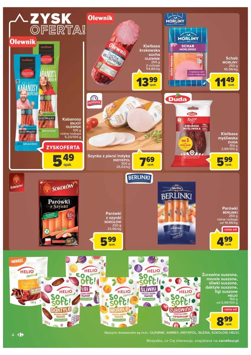 Gazetka promocyjna Carrefour - Gazetka Carrefour ZyskOferty - ważna 04.05 do 14.05.2022 - strona 4 - produkty: Berlinki, Daktyle, Duda, Figi, Helio, Kabanos, Kiełbasa, Kiełbasa krakowska, Morliny, Olewnik, Parówki, Parówki z szynki, Sok, Sokołów, Szynka