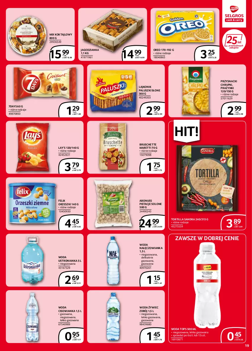 Gazetka promocyjna Selgros - Extra Oferta - ważna 01.02 do 28.02.2022 - strona 19 - produkty: Bruschette, Chrupki, Cisowianka, Felix, Jagodzianka, Lajkonik, Lay’s, Nałęczowianka, Oreo, Orzeszki, Pistacje, Przysnacki, Top, Tortilla, Woda