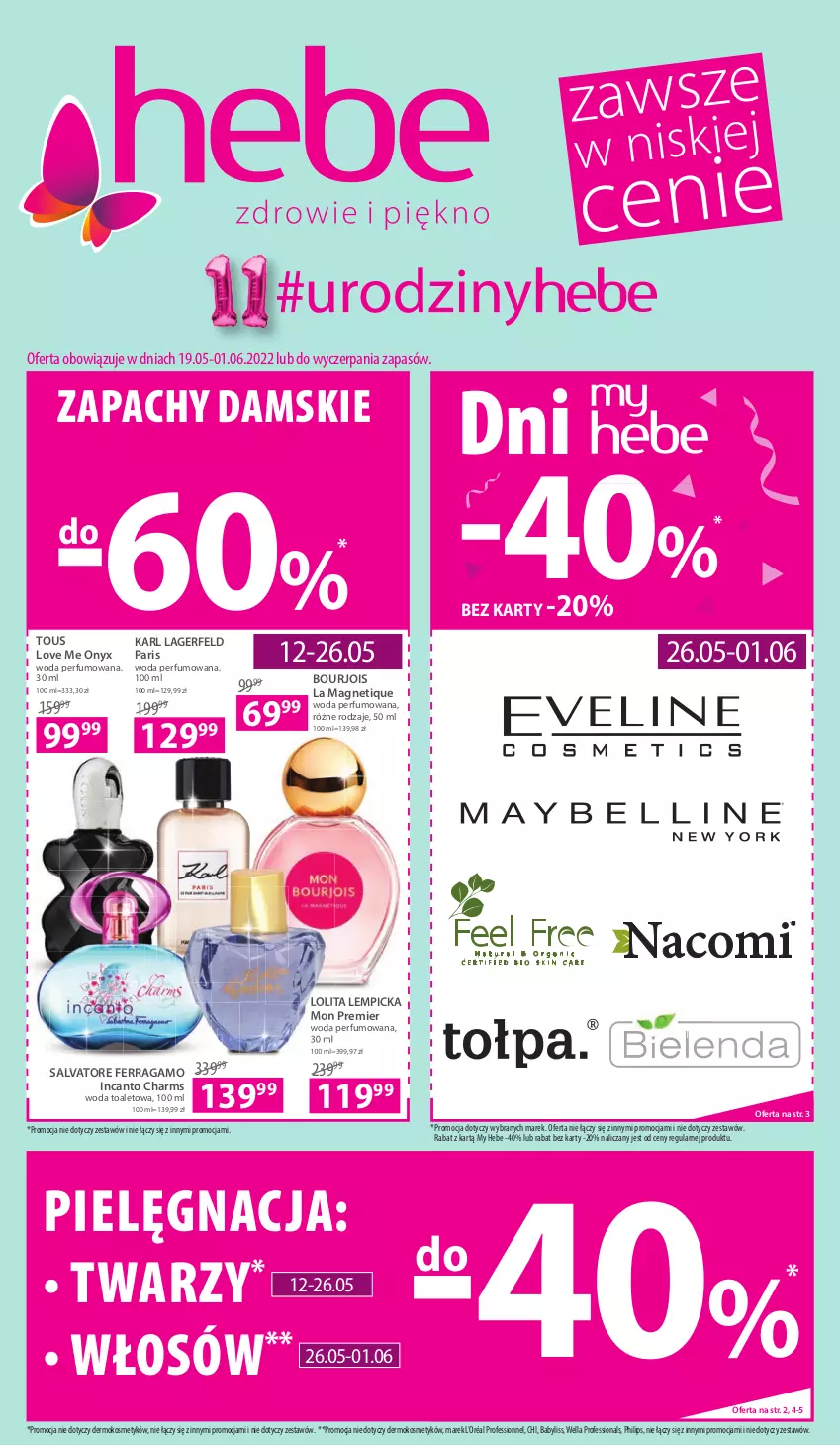 Gazetka promocyjna Hebe - Gazetka - ważna 19.05 do 01.06.2022 - strona 1 - produkty: Babyliss, Bourjois, Karl Lagerfeld, Lolita Lempicka, Perfum, Philips, Salvatore Ferragamo, Wella, Woda, Woda perfumowana, Woda toaletowa