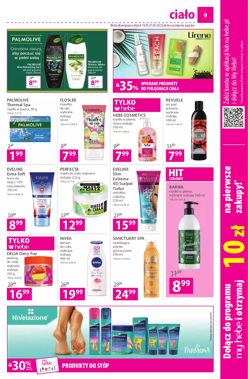 Gazetka promocyjna Hebe - Gazetka - ważna 19.05 do 01.06.2022 - strona 9 - produkty: Balsam do ciała, Eveline, Gra, Hebe Cosmetics, Krem do stóp, Masło, Masło do ciała, Mleko, Mydło, Mydło w płynie, Nivea, Palmolive, Peeling, Perfecta, Pianka pod prysznic, Revuele, Sanctuary Spa