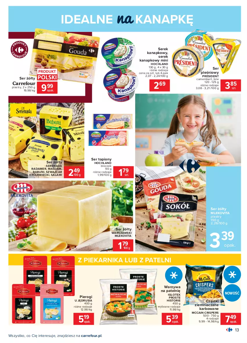 Gazetka promocyjna Carrefour - Gazetka Carrefour - ważna 15.02 do 27.02.2021 - strona 13 - produkty: Babuni, Brie, Camembert, Hochland, McCain, Mleko, Mlekovita, Piekarnik, Pierogi, Président, Radamer, Salami, Ser, Ser pleśniowy, Ser topiony, Serek, Serek kanapkowy, Top, Warzywa