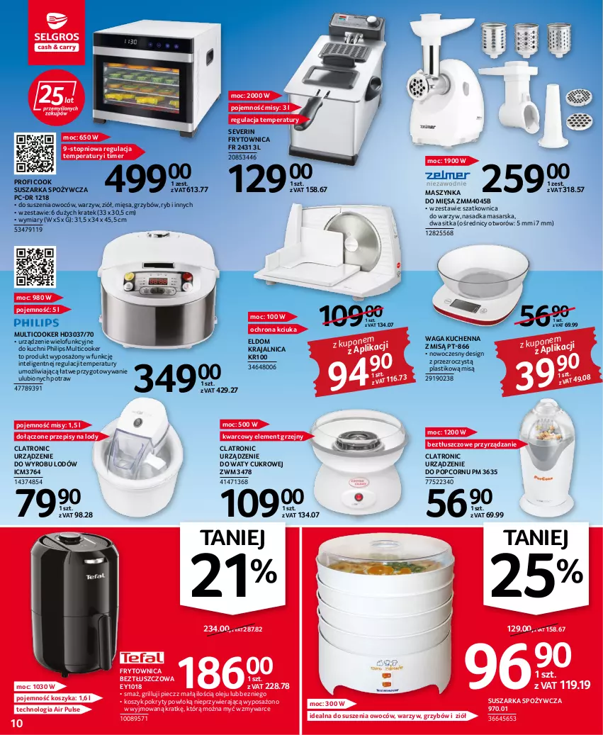 Gazetka promocyjna Selgros - Oferta przemysłowa - ważna 11.08 do 24.08.2022 - strona 10 - produkty: Grill, Intel, Kosz, Lody, Maszynka, Olej, Philips, Piec, Popcorn, Suszarka, Szatkownica, Szynka, Top, Urządzenie wielofunkcyjne, Waga