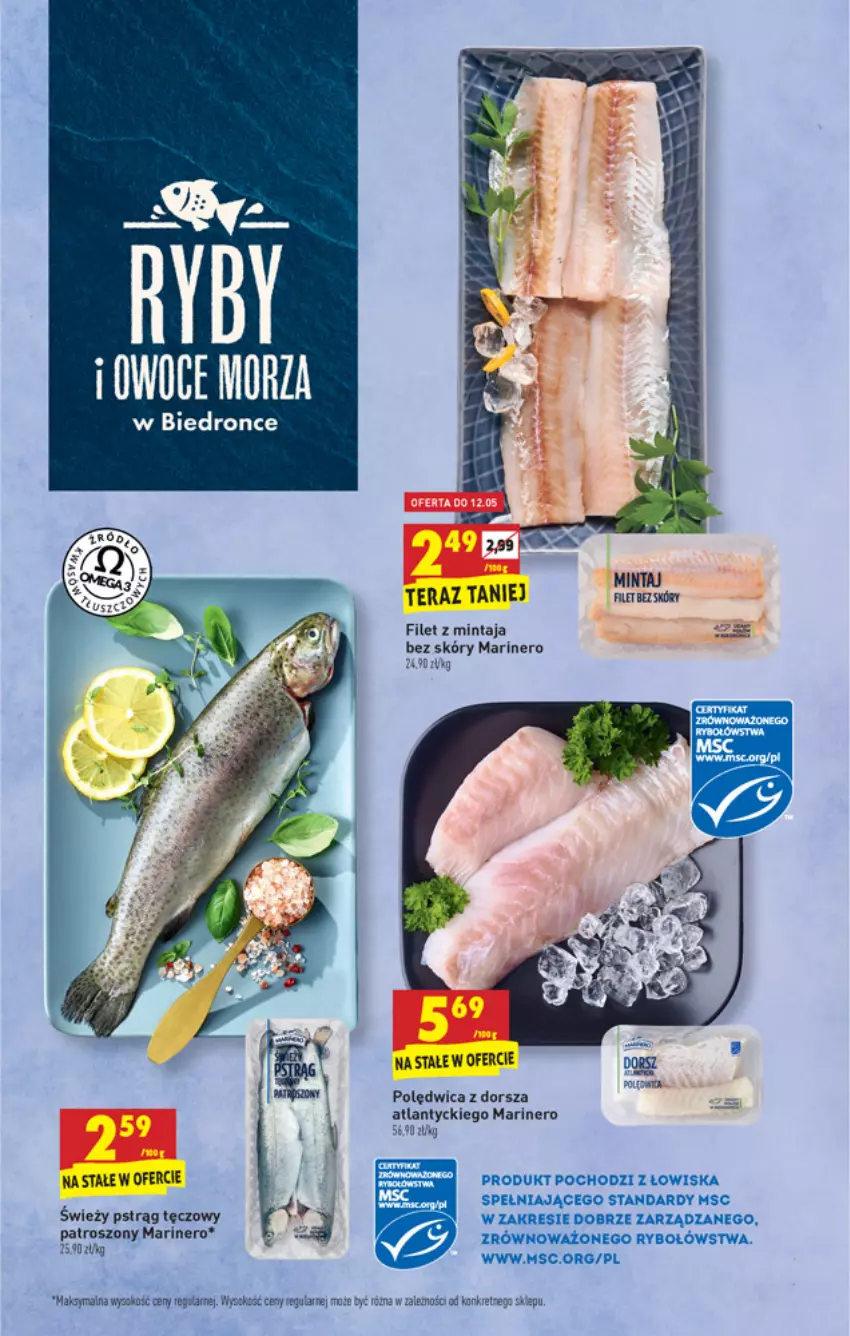 Gazetka promocyjna Biedronka - W tym tygodniu PN - ważna 10.05 do 15.05.2021 - strona 21 - produkty: Dorsz, Dron, Filet z mintaja, Mintaj, Polędwica, Pstrąg, Pstrąg tęczowy, Tera