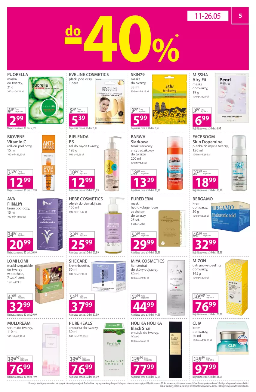 Gazetka promocyjna Hebe - Gazetka - ważna 18.05 do 31.05.2023 - strona 5 - produkty: Barwa Siarkowa, Bielenda, Booster, Emulsja, Eveline, Fa, Hebe Cosmetics, Holika Holika, Kolagen, Krem do twarzy, Krem pod oczy, Lack, Makijaż, Maska, Maska do twarzy, MISSHA, Miya Cosmetics, Olej, Olejek do demakijażu, Peeling, Pianka do mycia twarzy, Pur, PureHeals, Rum, Ser, Serum, Serum do twarzy, Skin79, Tonik