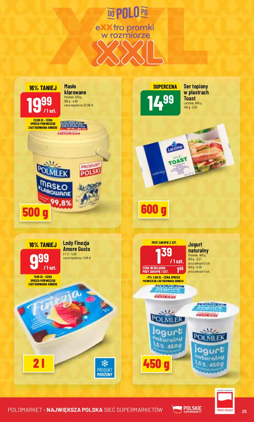 Gazetka promocyjna PoloMarket - Gazetka pomocyjna - ważna 07.08 do 13.08.2024 - strona 25 - produkty: Jogurt, Jogurt naturalny, Lody, Masło, Masło klarowane, POLMLEK, Ser, Ser topiony, Top