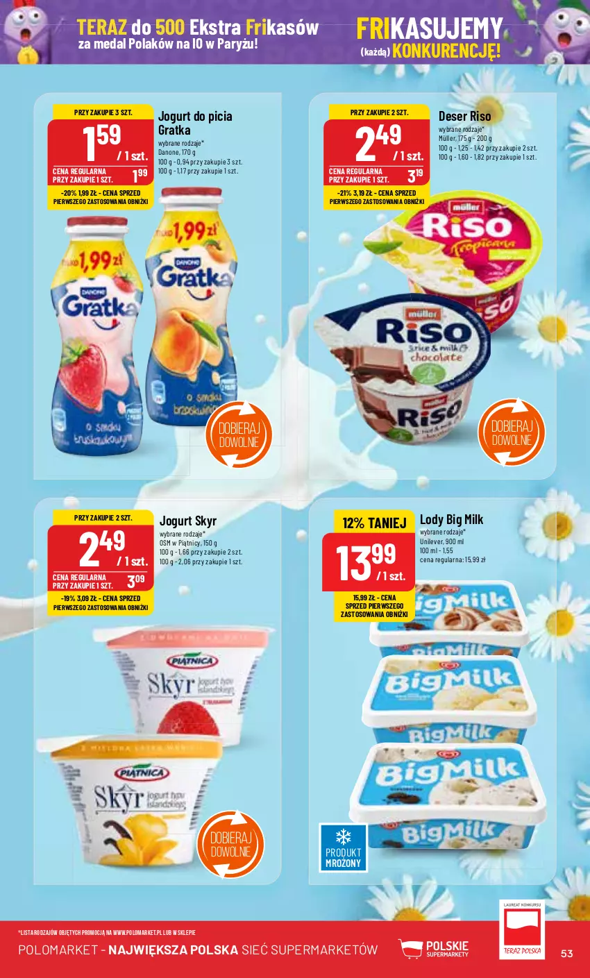 Gazetka promocyjna PoloMarket - Gazetka pomocyjna - ważna 07.08 do 13.08.2024 - strona 53 - produkty: Big Milk, Danone, Deser, Gra, Jogurt, Lody, Müller, Ryż, Ser, Tera