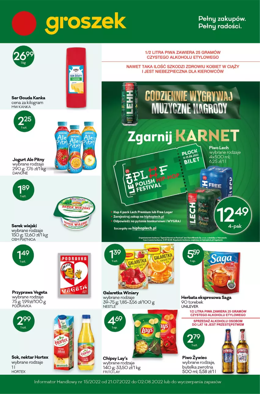 Gazetka promocyjna Groszek - ważna 07.07 do 19.07.2022 - strona 1 - produkty: Chipsy, Danone, Gala, Galaretka, Gra, Herbata, Hortex, Nektar, Piec, Piwo, Podravka, Saga, Ser, Serek, Serek wiejski, Sok, Vegeta, Winiary