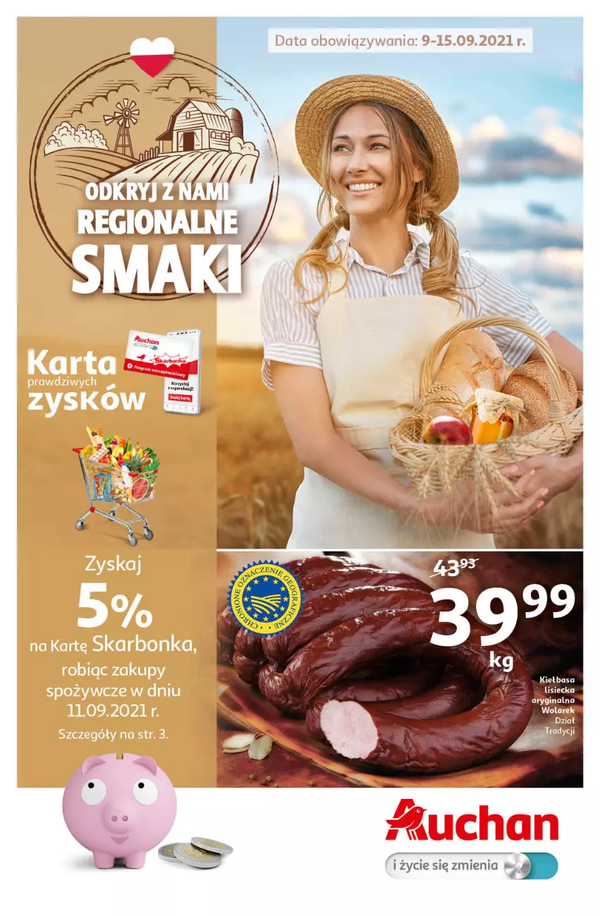 Gazetka promocyjna Auchan - Odkryj z nami regionalne smaki Hipermarkety - ważna 09.09 do 15.09.2021 - strona 1 - produkty: Kiełbasa